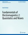 Fundamentals of Electromagnetics 2