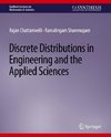 Discrete Distributions in Engineering and the Applied Sciences