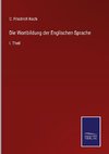 Die Wortbildung der Englischen Sprache