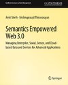 Semantics Empowered Web 3.0