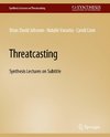 Threatcasting