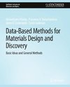 Data-Based Methods for Materials Design and Discovery