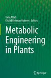 Metabolic Engineering in Plants