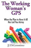 The Working Woman's GPS