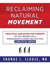 Reclaiming Natural Movement