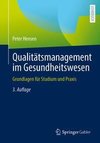 Qualitätsmanagement im Gesundheitswesen