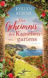 Das Geheimnis des Kameliengartens