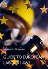 Guide to European Labour Law