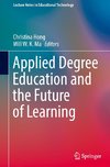 Applied Degree Education and the Future of Learning