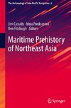 Maritime Prehistory of Northeast Asia