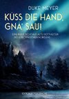 Küss die Hand, gnä' Sau!