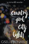 Country Girl, City Lights