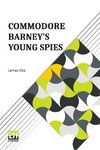 Commodore Barney's Young Spies