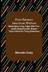 Four Famous American Writers