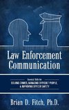 Law Enforcement Communication