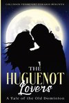 The Huguenot Lovers