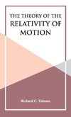 The Theory of the Relativity of Motion