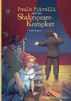 Paula Pitrelli und das Shakespeare-Komplott