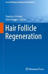 Hair Follicle Regeneration