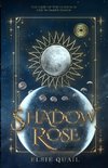 Shadow Rose