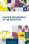 Colour Decoration Of Architecture