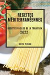 RECETTES  MÉDITERRANÉENNES 2022