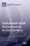 Sustainable Built Environments in 21st Century