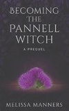 Becoming The Pannell Witch