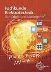 Aufgaben und Lösungen zu 30138: Fachkunde Elektrotechnik