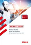 STARK Abitur-Training - Wirtschaft - BaWü