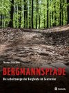 Bergmannspfade