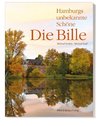 Die Bille - Hamburgs unbekannte Schöne