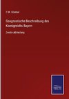 Geognostische Beschreibung des Koenigreichs Bayern