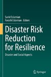 Disaster Risk Reduction for Resilience