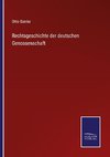 Rechtsgeschichte der deutschen Genossenschaft