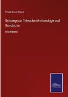 Beitraege zur Trierschen Archaeologie und Geschichte