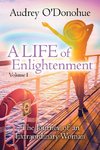 A LIFE of Enlightenment