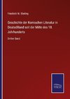 Geschichte der Komischen Literatur in Deutschland seit der Mitte des 18. Jahrhunderts