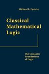 Classical Mathematical Logic