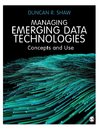 Managing Emerging Data Technologies