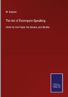 The Art of Extempore Speaking