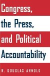 Congress, the Press, and Political Accountability