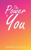 The Power in You