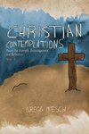 Christian Contemplations Volume 1