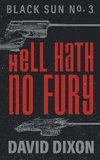 Hell Hath No Fury