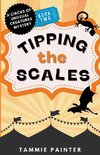 Tipping the Scales