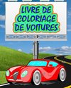 Livre de Coloriage de Voitures