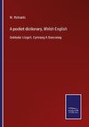 A pocket dictionary, Welsh-English