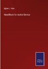 Hand-Book for Active Service