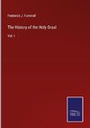 The History of the Holy Graal